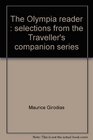 The Olympia reader Selections from the Traveller's companion series