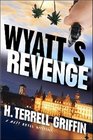 Wyatt's Revenge A Matt Royal Mystery