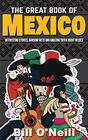 The Great Book of Mexico Interesting Stories Mexican History  Random Facts About Mexico