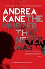 The Murder That Never Was (Forensic Instincts, Bk 5)