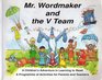 Mr Wordmaker and the V Team