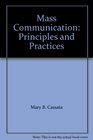 Mass Communication Principles and Practices