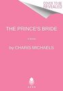The Prince's Bride A Novel