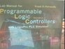 Lab Manual for Programmable Logic Controller with LogixPro PLC Simulator