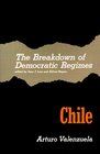 The Breakdown of Democratic Regimes  Chile