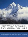 The Works of Samuel Richardson Volume 2