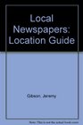 Local Newspapers Location Guide