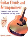 Guitar Chords and Accompaniment Learn Guitar Chords and Various Accompaniment Styles Step by Step