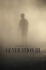 There is a Generation III Kids of the Greatest Generation