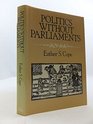 Politics Without Parliaments 16291640