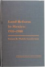 Land Reform in Mexico 19101980