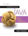 Starting Out with Java From Control Structures through Objects