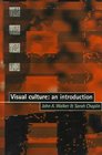 Visual Culture  An Introduction