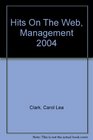 Hits on the Web Management 2004