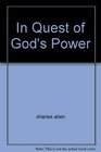 In Quest of God's Power
