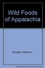 Wild Foods of Appalachia