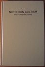 Nutrition Cultism