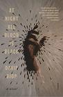 At Night All Blood Is Black A Novel