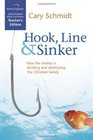 Hook Line and Sinker Curriculum How the Enemy is Dividing and Destroying the Christian Family