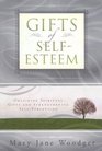 Gifts of SelfEsteem