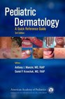 Pediatric Dermatology A Quick Reference Guide 3rd Edition
