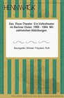 Das RoseTheater Ein Volkstheater im Berliner Osten 19061944