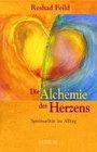 Die Alchemie des Herzens