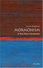 Mormonism A Very Short Introduction