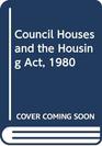 Council Houses and the Housing Act 1980