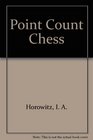 Point Count Chess