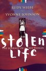 Stolen Life Journey Of A Cree Woman
