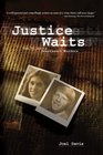 Justice Waits The UC Davis Sweetheart Murders
