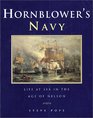 Hornblower's Navy  Life at Sea in the Age of Nelson