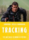 Bear Grylls Survival Skills Tracking