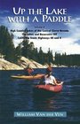 Up the Lake with a Paddle Vol 4  The High Country Lakes of the Central Sierra Nevada