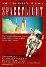 Spaceflight A Smithsonian Guide