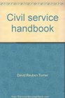 Civil service handbook How to get a civil service job