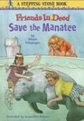 Friends in Deed  Save the Manatee