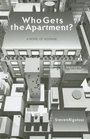 Who Gets the Apartment
