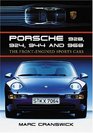 Porsche 928 924 944 and 968 The Frontengined Sports Car
