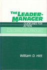 The Leader-Manager: Guidelines for Action