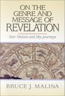 On the Genre and Message of Revelation Star Visions and Sky Journeys