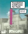 Foundation ColdFusion for Flash