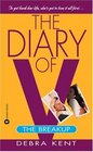 The Diary of V : The Breakup (Diary of V)