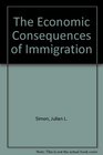 The Economic Consequences of Immigration  Second Edition