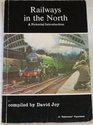 Railways in the North A Pictorial Introduction