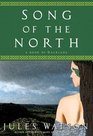 Song of the North (The Boar Stone) (Dalriada Trilogy, Bk. 3)