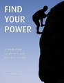 Find Your Power A Toolkit for Resilience and Positive Change