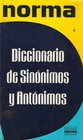 Diccionario De Sinonimos Y Antonimos