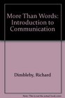 More Than Words Introduction to Communication